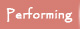 The Performing Arts